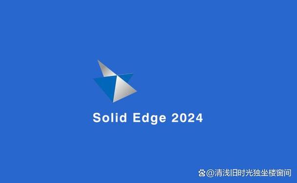 西门子Siemens Solid Edge 2025最新破解版，附安装破解教程亲测可用！ - 腿腿教学网